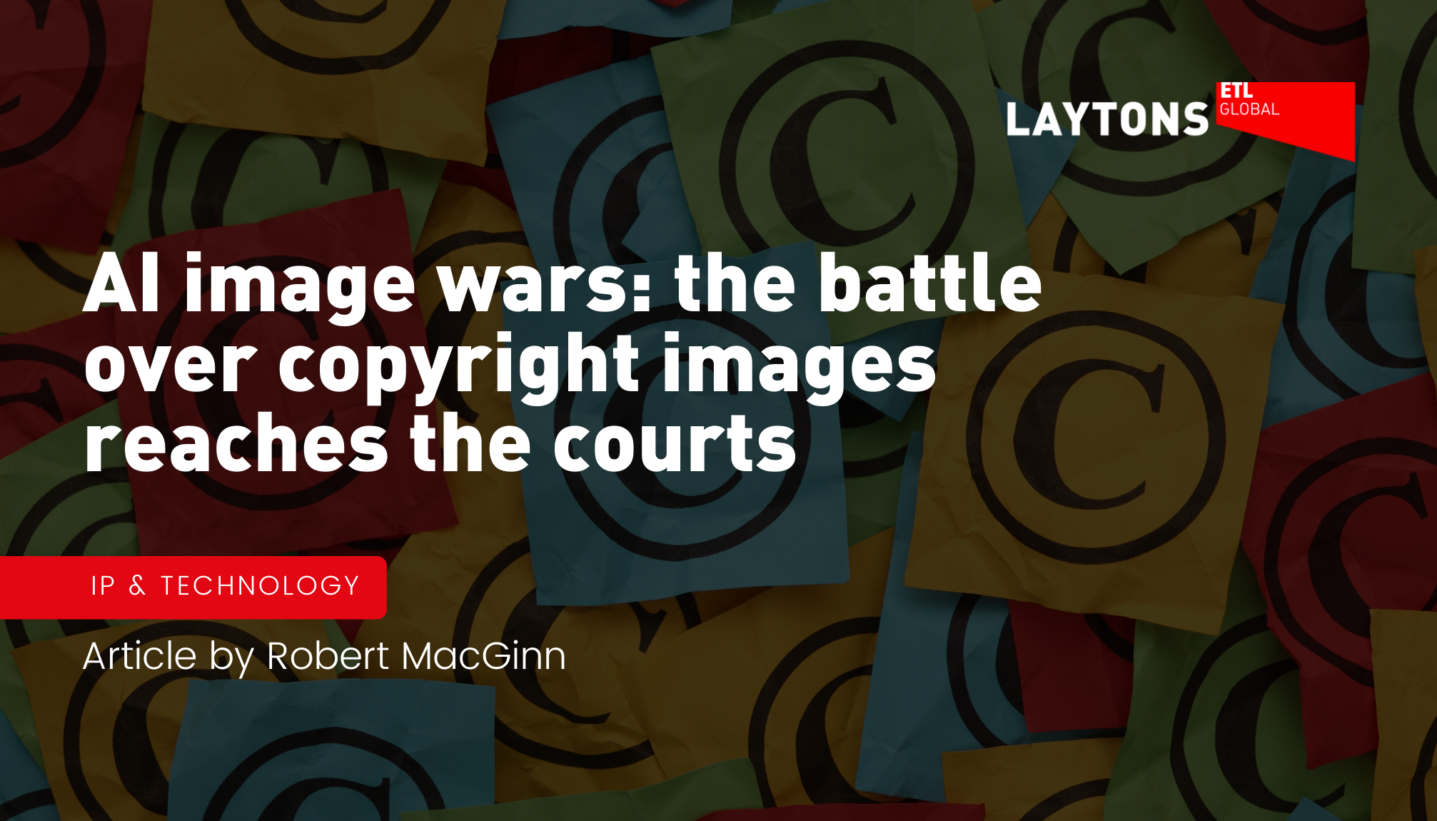 AI Image Wars: the Battle over Copyright Images Reaches the Courts
